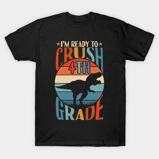 I'm Ready To Crush 3rd Grade Dinosaur T Rex Back To School T-Shirt by Tesszero